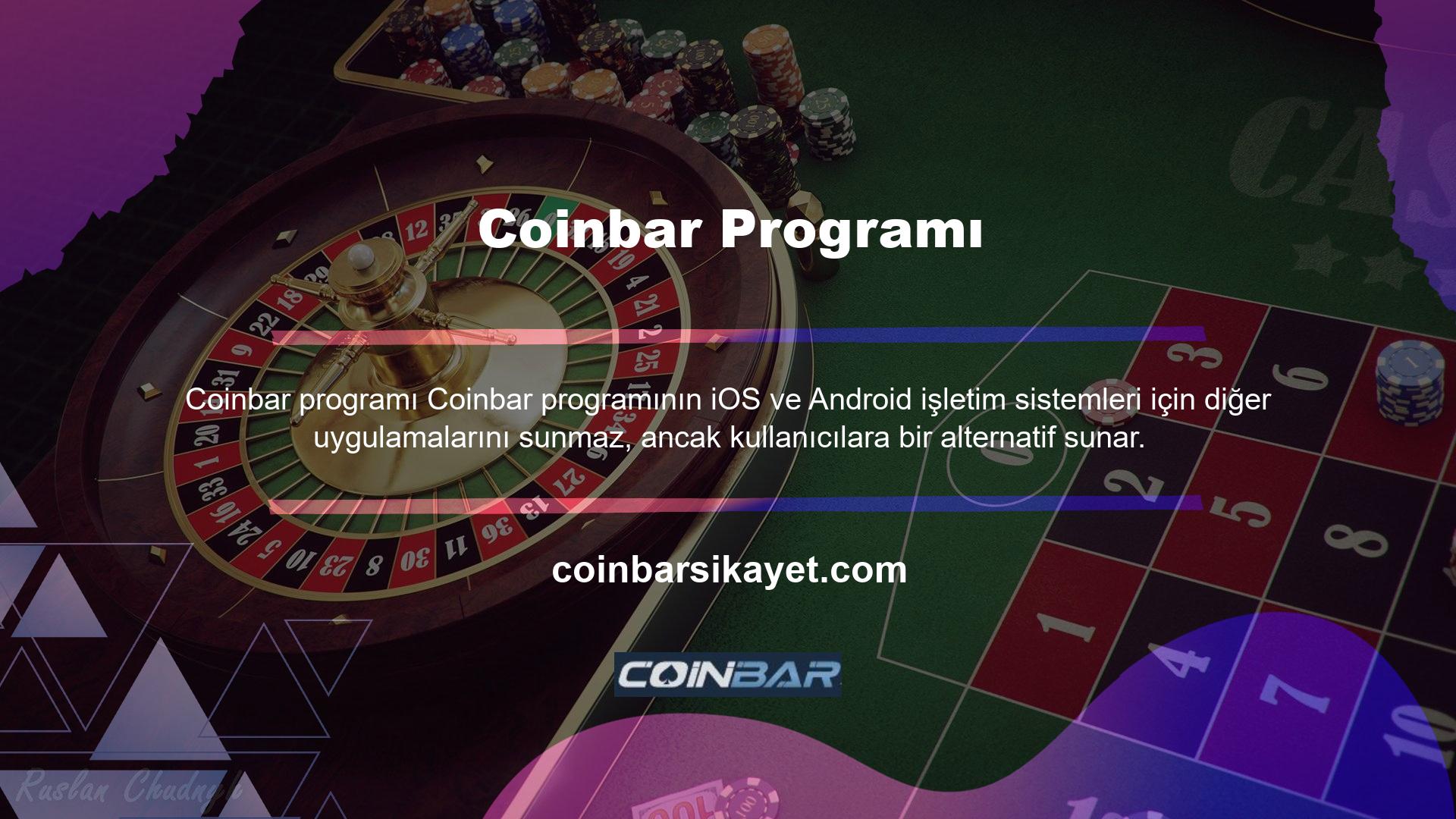 Böylece kullanıcılar Coinbar yazılımını akıllı cihazlarına ve tabletlerine kolayca indirebilir
